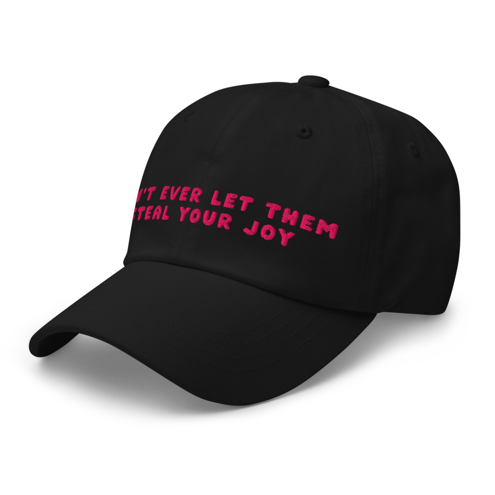 Don’t Ever Let Them Steal Your Joy, Brandi Carlile, The Joke lyrics Baseball hat